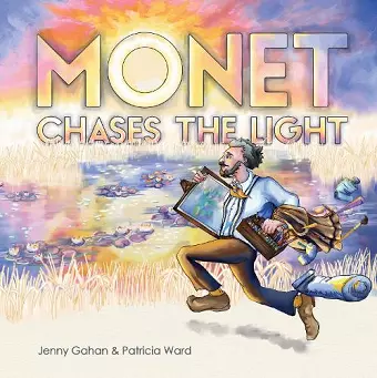Monet Chases the Light cover