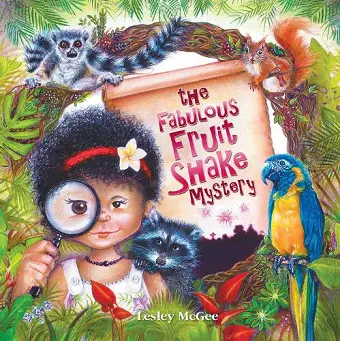The Fabulous Fruit Shake Mystery cover