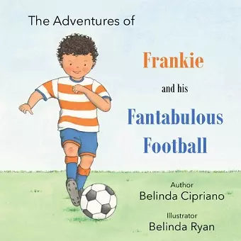 Frankie and His Fantabulous Football cover