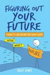 Figuring Out Your Future cover