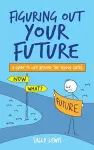 Figuring Out Your Future cover