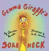 Gemma Giraffe's Sore Neck cover