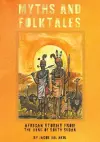 MYTHS and folktales African Stories from the Jieng South Sudan cover