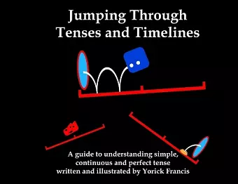 Jumping Through Tenses and Timelines cover