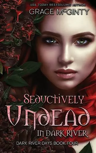Seductively Undead In Dark River cover