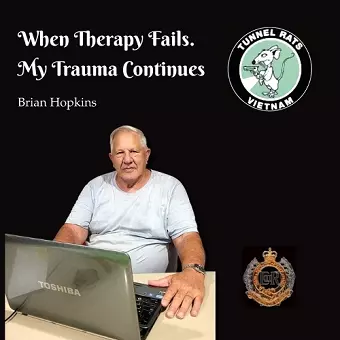 When Therapy Fails. My Trauma Continues cover