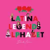 Latina Legends Alphabet cover