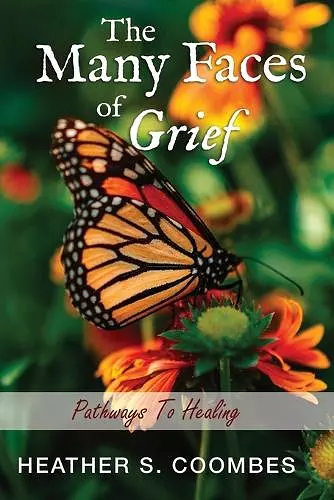 The Many Faces of Grief cover