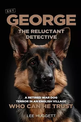 SGT George - The Reluctant Detective cover