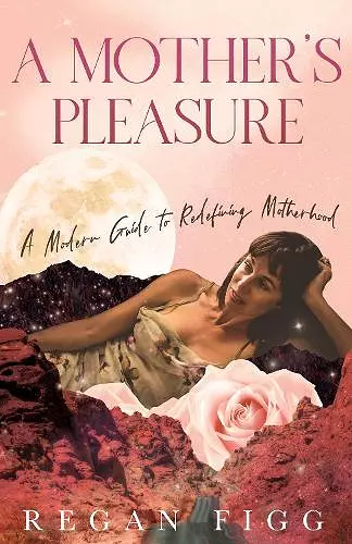 A Mother's Pleasure cover