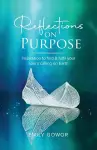 Reflections On Purpose cover