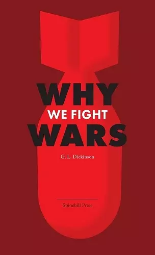 Why We Fight Wars cover