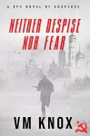 Neither Despise Nor Fear cover