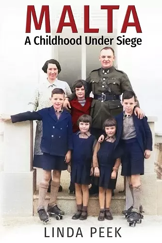 Malta A Childhood Under Siege cover