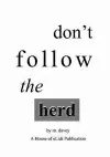 Don't Follow the Herd cover