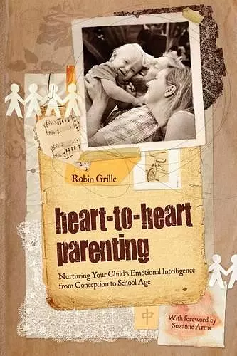 Heart-To-Heart Parenting cover