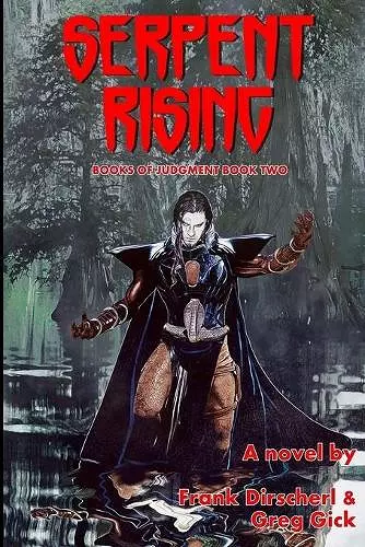 Serpent Rising cover