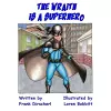 The Wraith Is A Superhero cover