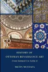 History of Ottoman Renaissance Art cover