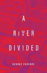 A River Divided cover