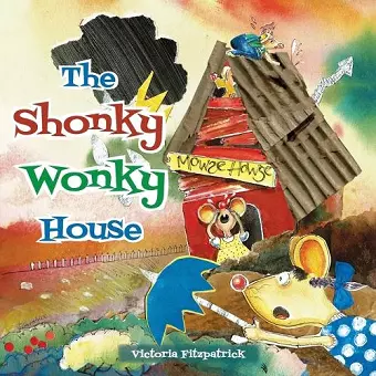 The Shonky Wonky House cover