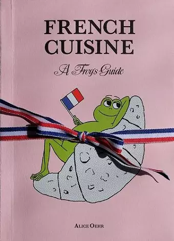 French Cuisine – A Frog's Guide cover
