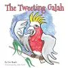 The Tweeting Galah cover