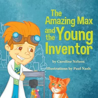 The Amazing Max and the Young Inventor cover