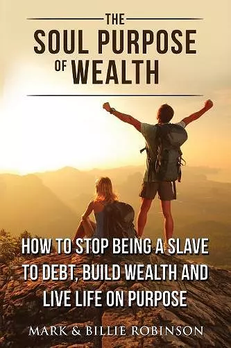 The Soul Purpose of Wealth cover