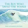 The Boy Who Saved the Whales cover