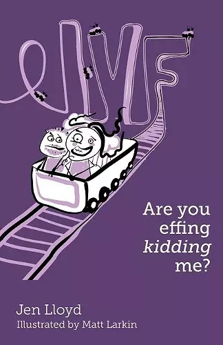 IVF - Are you effing kidding me? cover