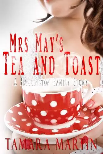 Mrs May's Tea and Toast cover