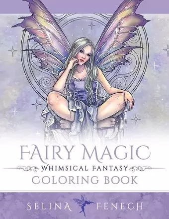 Fairy Magic - Whimsical Fantasy Coloring Book cover