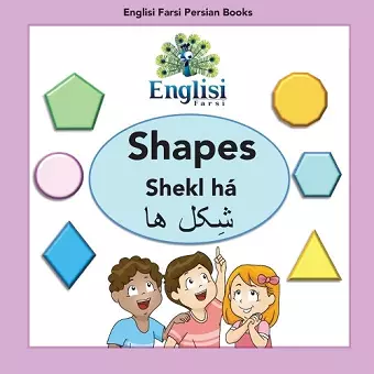 Englisi Farsi Persian Books Shapes Shekl há cover