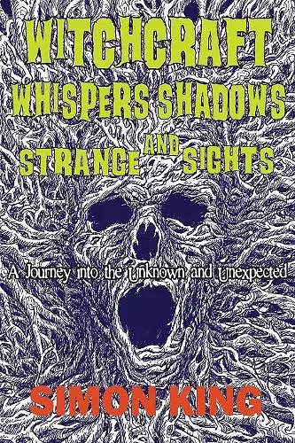 Witchcraft, Whispers, Shadows and Strange Sights cover