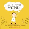 My Strong Mind cover