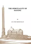 The Spirituality of Fasting cover
