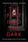 The First into the Dark cover