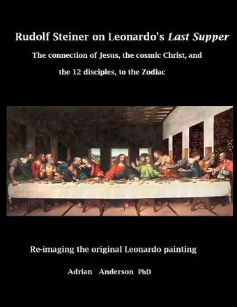 Rudolf Steiner on Leonardo's Last Supper cover