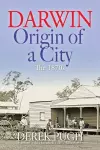 Darwin - Origin of a City cover