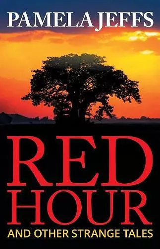 Red Hour and Other Strange Tales cover