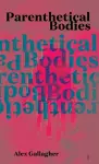 Parenthetical Bodies cover