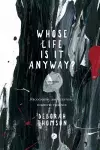 Whose Life is it Anyway? cover