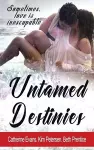 Untamed Destinies cover