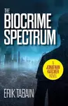 The Biocrime Spectrum cover