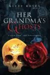 Her Grandma's Ghosts cover