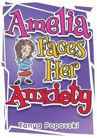 Amelia Faces Her Anxiety cover