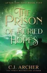 The Prison of Buried Hopes cover