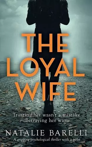 The Loyal Wife cover