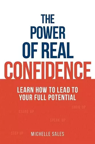 The Power of Real Confidence cover